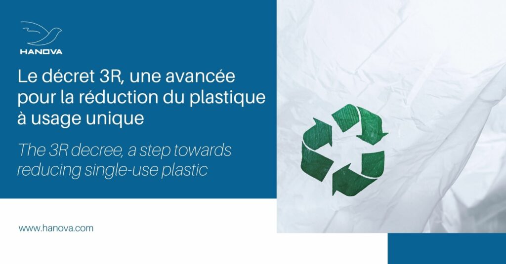 The 3R decree, a step towards reducing single-use plastic - Hanova